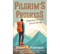 Shawn P Robinson John Bunyan Pilgrim's Progress (Copertina rigida)