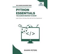 Shawn Peters Vibrant Publis Python Essentials You Always Wanted to (Tascabile)