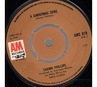 SHAWN PHILLIPS 45 vinyl - A Christmas Song / Lovely Lady