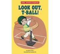 Shawn Pryor Look Out, T-Ball (Copertina rigida) Kids' Sports Stories