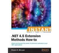 Shawn R. McLean Ricardo Mclean Shawn Sha Instant .NET 4.5 Extension Me (Digital)