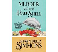 Shawn Reilly Simmons Murder on the Half Shell (Tascabile)
