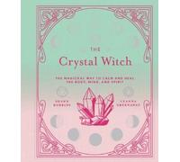 Shawn Robbins The Crystal Witch (Copertina rigida) Modern-Day Witch