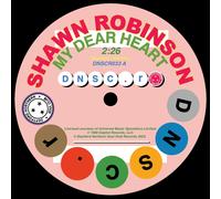 Shawn Robinson & Bessie My Dear Heart/I Can't Make It (Without You (Vinyl LP)