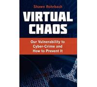 Shawn Rohrbach Virtual Chaos (Tascabile)