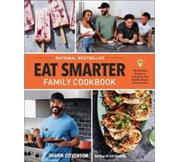 Shawn Stevenson Eat Smarter Family Cookbook (Copertina rigida)