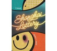 Shawn T Smith Shanghai Lottery (Tascabile)