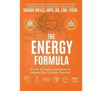 Shawn Wells The ENERGY Formula (Copertina rigida)