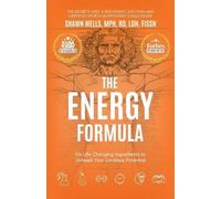 Shawn Wells The ENERGY Formula (Tascabile)