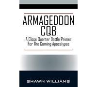 Shawn Williams Armageddon CQB (Tascabile)