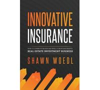 Shawn Woedl Innovative Insurance (Tascabile)