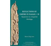 Shawn Zelig Aster Reflections of Empire in Isaiah 1-39 (Tascabile)