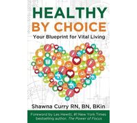 Shawna Curry Healthy By Choice (Tascabile)
