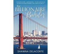 Shawna Delacorte The Billionaire Bachelor (Tascabile)