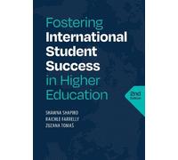 Shawna Shapiro Rai Fostering International Student Success in Higher (Tascabile)
