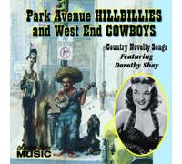 Shay Dorothy - Park Avenue Hillbillies