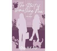 Shay H-K Zayit The Start of Something New (Tascabile) Ms. Evans