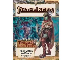 Shay Snow John Compton Pathfinder Adventure Path: Hoof, Cinder, and (Tascabile)