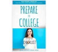 Shay Spivey Prepare For College (Tascabile) Prepare for College