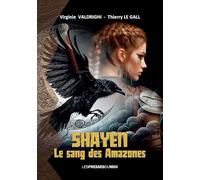 Shayen, le sang des Amazones