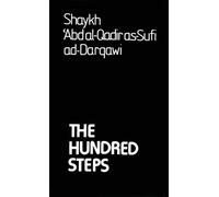 Shaykh 'Abd Al-Qadir As-Sufi The Hundred Steps (Tascabile)