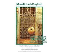 Shaykh , 'Abd ar-Rahman ad-Dayba'i Mawlid Ad-Dayba'i (Tascabile)