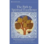 Shaykh Adil Al-Haqqani The Path to Spiritual Excellence (Tascabile)