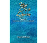 Shaykh Fadhlalla Haeri Keys to the Qur'an (Tascabile)
