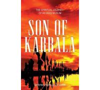 Shaykh Fadhlalla Haeri Son of Karbala (Tascabile)