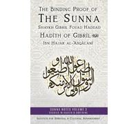 Shaykh Gibril Fouad Haddad The Binding Proof of the Sunna (Tascabile)