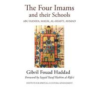 Shaykh Gibril Fouad Haddad Sayyid Yusuf Hashi The Four Imams and The (Tascabile)