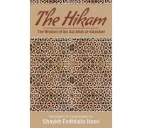 Shaykh Ibn Ata'allah Al-Iskan The Hikam - The Wisdom of Ibn `Ata' A (Tascabile)
