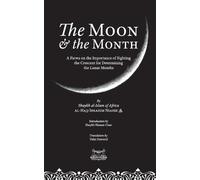 Shaykh Ibrahim Niasse The Moon & the Month (Tascabile)