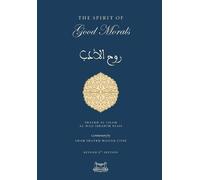 Shaykh Ibrahim Niasse The Spirit of Good Morals (Copertina rigida)