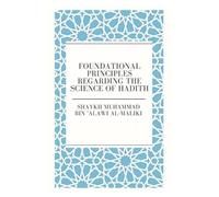 Shaykh Muhammad Bin 'ala Foundational principles Regarding the Scien (Tascabile)