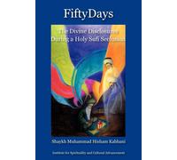 Shaykh Muhammad Hisham Kabbani Fifty Days (Tascabile)