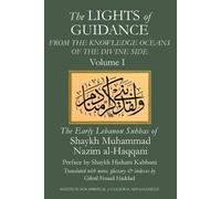 Shaykh Muhammad Nazim al-Haqqani The Lights of Guidance from the K (Tascabile)