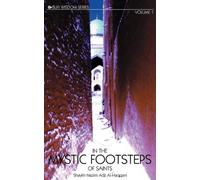 Shaykh Nazim Adil Al-Haqqani Grandshaykh Abd Alla In the Mystic Foot (Tascabile)