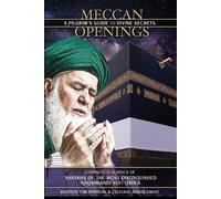 Shaykh Nazim Adil Al-Haqqani Shaykh Hisham Muhammad Meccan Openings (Tascabile)