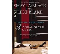 Shayla Black Lexi Blake Scandal Never Sleeps (Tascabile) Perfect Gentlemen