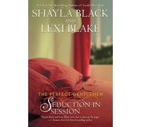 Shayla Black Lexi Blake Seduction in Session (Tascabile) Perfect Gentlemen