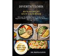 Shayla Lewis Diverticulosis Management Diet Cookbook (Tascabile)