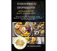 Shayla Lewis Eosinophilic Esophagitis Management Diet Cookbook (Tascabile)