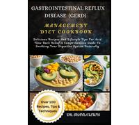 Shayla Lewis Gastrointestinal Reflux Disease (Gerd) Management Diet (Tascabile)