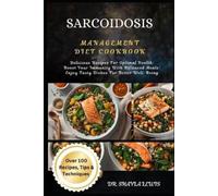 Shayla Lewis Sarcoidosis Management Diet Cookbook (Tascabile)