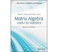 Shayle R. Searle Andre I. K Matrix Algebra Useful for Statis (Copertina rigida)