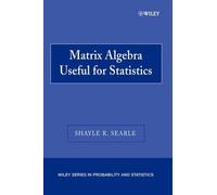 Shayle R. Searle Matrix Algebra Useful for Statistics (Tascabile)