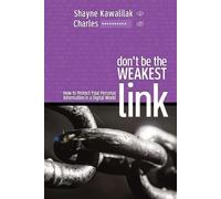 Shayne Kawalilak Don't Be the Weakest Link (Tascabile)