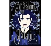 Shayne Leighton Of Blood and Magic (Copertina rigida) Of Light and Darkness