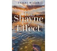 Shayne Weller The Shayne Effect (Tascabile)